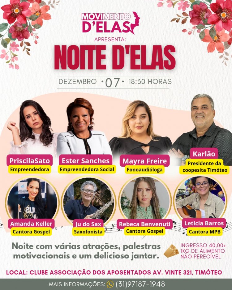 Noite especial voltadas para as mulheres acontece dia 07 de Dezembro  - Sexta Feira em Timóteo -  Noite D'Elas